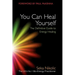 You Can Heal Yourself: The Definitive Guide to Energy Healing