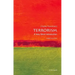 Terrorism: A Very Short Introduction