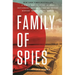 Family of Spies: A World War II Story of Nazi Espionage, Betrayal, and the Secret History Behind Pearl Harbor