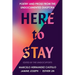 Here to Stay: Poetry and Prose from the Undocumented Diaspora