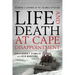 Life and Death at Cape Disappointment: Becoming a Surfman on the Columbia River Bar