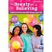 The Beauty of Believing: 365 Devotions That Will Change Your Life