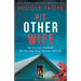 His Other Wife: An absolutely addictive and pulse-pounding psychological thriller with a jaw-dropping twist