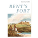 Bent's Fort