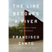 The Line Becomes a River: Dispatches from the Border