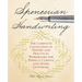Spencerian Handwriting: The Complete Collection of Theory and Practical Workbooks for Perfect Cursive and Hand Lettering