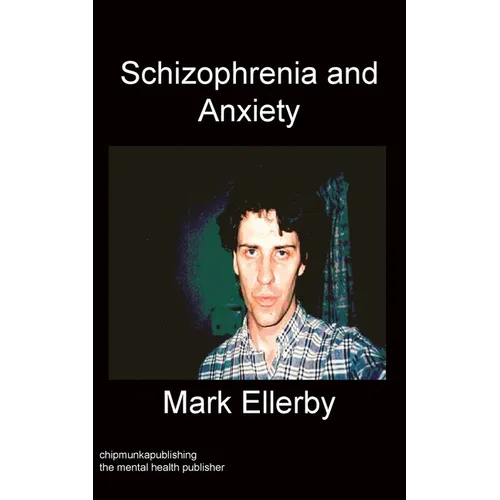 Schizophrenia And Anxiety