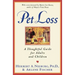 Pet Loss: Thoughtful Guide for Adults and Children, a