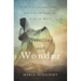 Wrestling with Wonder: A Transformational Journey Through the Life of Mary