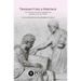 Transmitting a Heritage: The Teaching of Ancient Languages from Antiquity to the 21st Century