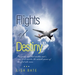 Flights of Destiny