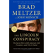 The Lincoln Conspiracy: The Secret Plot to Kill America's 16th President--And Why It Failed
