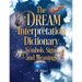 The Dream Interpretation Dictionary: Symbols, Signs, and Meanings