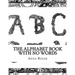 The Alphabet Book With No Words: In Response to The Alphabet Book With No Pictures