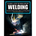 Farm and Workshop Welding, Third Revised Edition: Everything You Need to Know to Weld, Cut, and Shape Metal