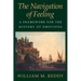 The Navigation of Feeling: A Framework for the History of Emotions