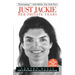 Just Jackie: Her Private Years