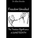 Freedom Unveiled: The Timeless Significance of Juneteenth