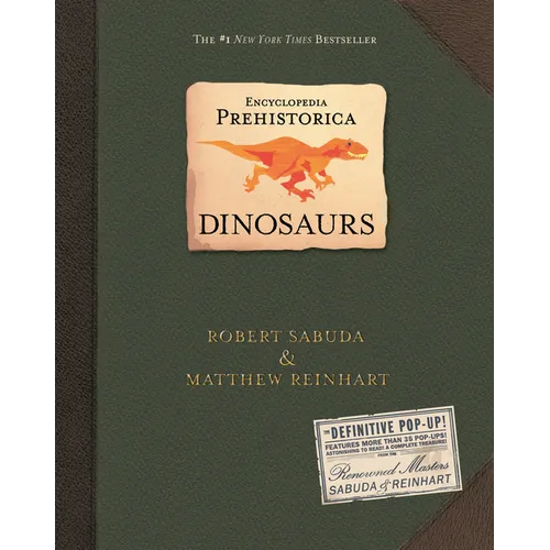 Encyclopedia Prehistorica Dinosaurs Pop-Up
