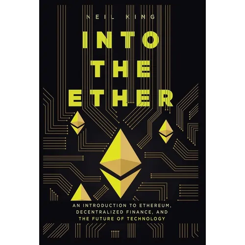 Into the Ether: A Beginner's Q&A Guide to Ethereum