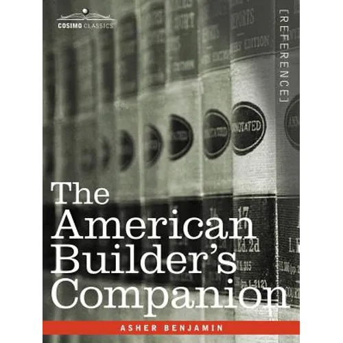 The American Builder's Companion
