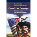 Custer's Last Campaign: Mitch Boyer and the Little Bighorn Reconstructed