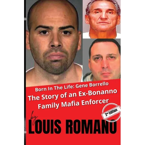 Born in the Life - Gene Borrello