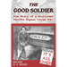 The Good Soldier: The Story of a Southwest Pacific Signal Corps Wac