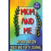 Mom and Me: Mother and Son Back and Forth Journal