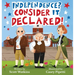 Independence? Consider it Declared!
