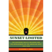 Sunset Limited: The Southern Pacific Railroad and the Development of the American West, 1850-1930