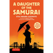 A Daughter of the Samurai: Memoir of a Remarkable Asian-American Woman