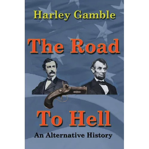 The Road to Hell