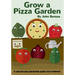 Grow a Pizza Garden