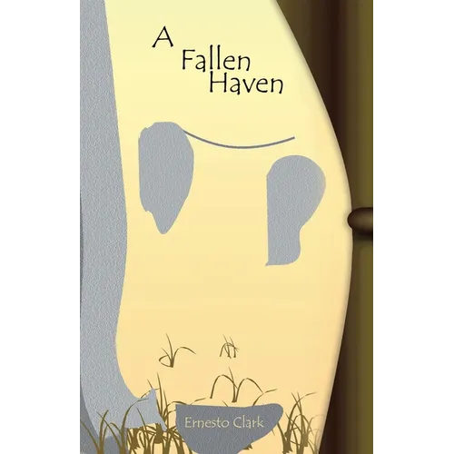 A Fallen Haven