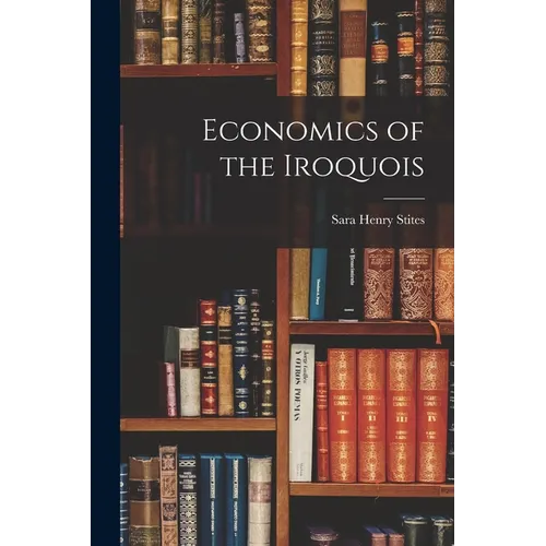 Economics of the Iroquois