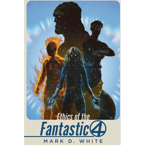 Ethics of the Fantastic Four