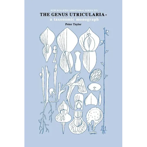 Genus Utricularia: A Taxonomic Monograph