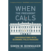 When the President Calls: Conversations with Economic Policymakers