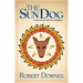 The Sun Dog: A Novel of Native America