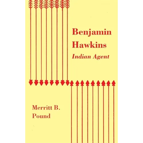 Benjamin Hawkins, Indian Agent