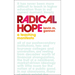 Radical Hope: A Teaching Manifesto