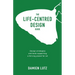 The Life-centred Design Guide