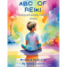 ABC of Reiki: A Child's Guide to Reiki Magic