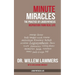 Minute Miracles: The Practice of Logosynthesis(R)