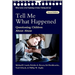 Tell Me What Happened