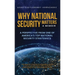Why National Security Matters