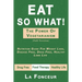 Eat So What! The Power of Vegetarianism (Author Signed copy)