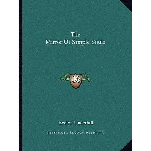 The Mirror Of Simple Souls