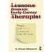Lessons from An Early Career Therapist: Managing Mistakes, Missteps, and Other Minor Disasters